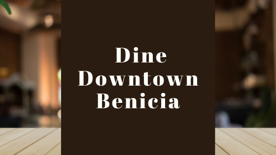 Downtown Benicia Restaurant Week